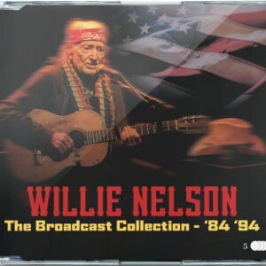 Willie Nelson - Broadcast Collection 1984-1995  5CD