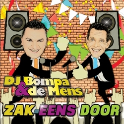 DJ Bompa & De Mens - Zak Eens Door  CD-Single