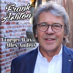 Frank Ashton - Vroeger Was Alles Anders  CD-Single