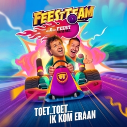 Het Feestteam - Toet.. Toet... Ik Kom Eraan  CD-Single
