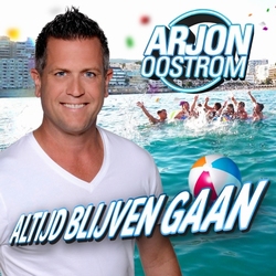 Arjon Oostrom - Altijd Blijven Gaan CD-Single