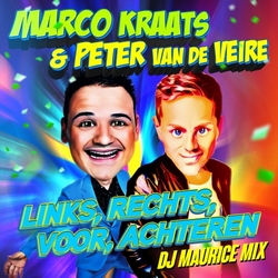Marco Kraats & Peter van de Veire - Links, Rechts, Voor.....  CD-Single