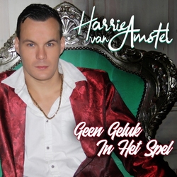 Harrie van Amstel - Geen Geluk In Het Spel  CD-Single