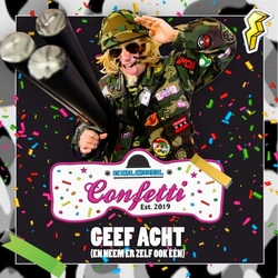 Kolonel Confetti - Geef Acht (En Neem Er Zelf Ook Eén)  CD-Single