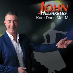 John Heesakkers - Kom dans met mij  CD-Single
