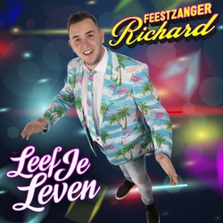 Feestzanger Richard - Leef Je Leven  CD-Single
