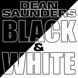Dean Saunders - Black & White  CD-Single