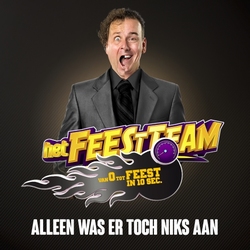 Feestteam - Alleen Was Er Toch Niks Aan  CD-Single