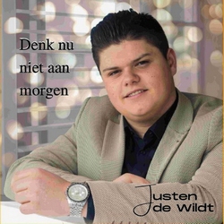 Justen de Wildt - Denk nu niet aan morgen  CD-Single