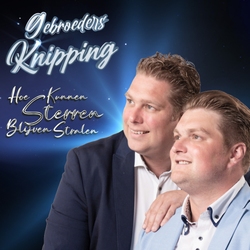 Gebroeders Knipping - Hoe Kunnen Sterren Blijven Stralen  CD-Single