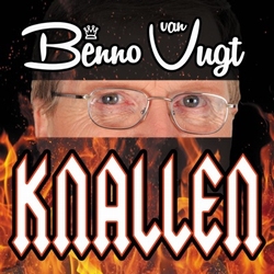 Benno van Vugt - Knallen  3 Tr. EP