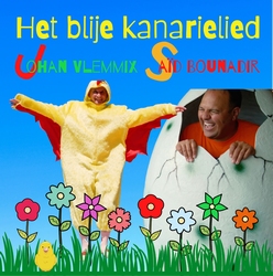 Johan Vlemmix & Said Bounadir - Het Blije Kanarielied  CD-Single