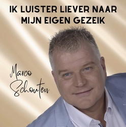 Marco Schouten - Ik luister liever naar mijn eigen gezeik  CD-Single