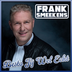 Frank Smeekens - Besta Jij Wel Echt  CD-Single