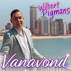 Wilbert Pigmans - Vanavond  CD-Single