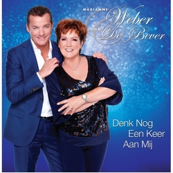 Marianne Weber & John de Bever - Denk Nog Een Keer Aan Mij  CD-Single