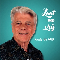 Andy de Wit - Laat Me Vrij  2Tr. CD Single
