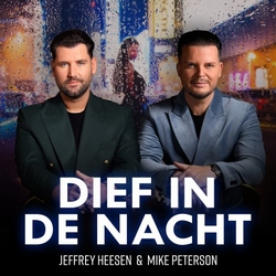 Jeffrey Heesen & Mike Peterson - Dief In De Nacht  CD-Single