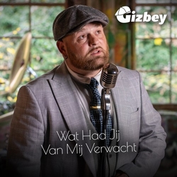 Gizbey - Wat Had Jij Van Mij Verwacht  CD-Single