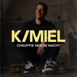 KMIEL - Chauffie Van De Nacht  CD-Single