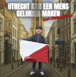 Sam Straatman - Utrecht, kaneenmensgelukkigmaken  CD-Single