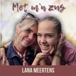 Lana Meertens - Met m'n Zus  CD-Single