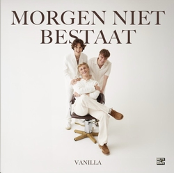 Vanilla - Morgen Niet Bestaat   CD-Single