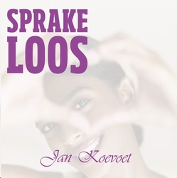 Jan Koevoet - Sprakeloos  CD-Single