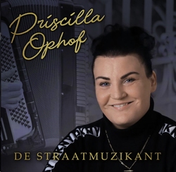 Priscilla Ophof - De Straatmuzikant  CD-Single
