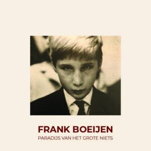 Frank Boeijen - Paradijs Van Het Grote Niets  CD