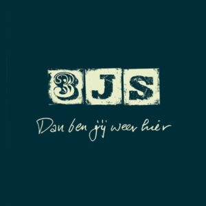 3JS - Dan ben jij weer hier (Ltd U2 Editie)  4 Track EP