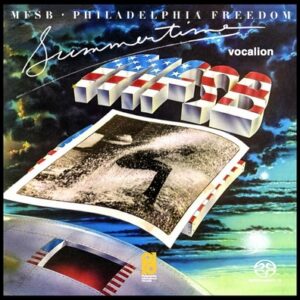 MFSB - Philadelphia Freedom & Summertime  SACD