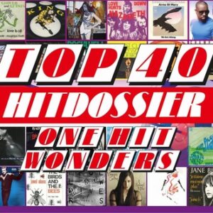 Top 40 Hitdossier - One Hit Wonders   CD5