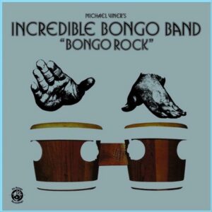 Incredible Bongo Band - Bongo Rock  CD