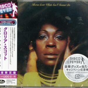 Gloria Scott - What Am I Gonna Do Ltd.  CD