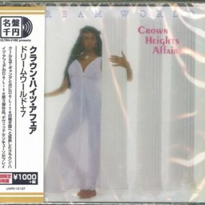 Crown Heights Affair - Dream World Ltd. + 7 Bonus Tracks  CD