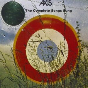 Axis - The Complete Songs Sung  CD