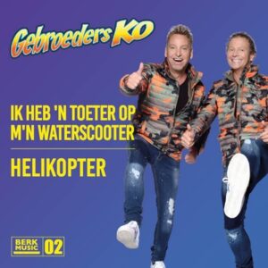 Gebroeders Ko - Ik Heb 'n Toeter Op M'n Waterscooter 7”Single
