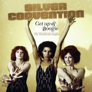 Silver Convention - Get Up & Boogie: The Worldwide Singles  CD