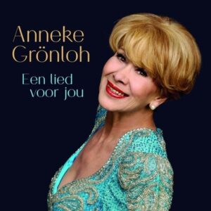 Anneke Gronloh - Een Lied Voor Jou   25CD box