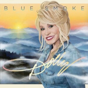 Dolly Parton - Blue Smoke  CD