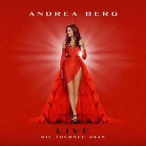 Andrea Berg: Andrea Berg Live - The Tour 2025  CD2+DVD