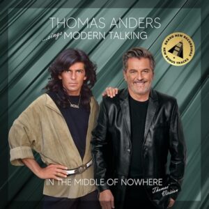 Thomas Anders Sings Modern Talking: In The Middle Of Nowhere  CD3