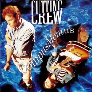 Cutting Crew - Compus Mentus  CD