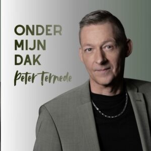 Peter Ternede - Onder Mijn Dak  CD-Single