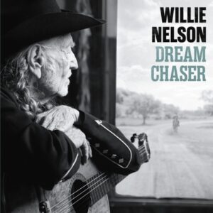 Willie Nelson - Dream Chaser   CD