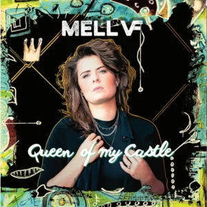 Mell VF - Queen Of My Castle  CD