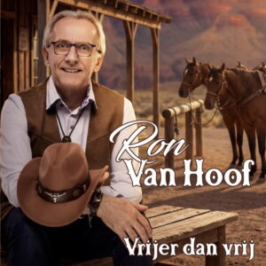 Ron van Hoof - Vrijer dan Vrij  CS