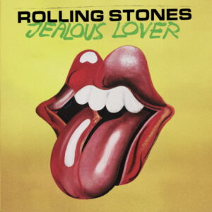 The Rolling Stones - Jealous Lover CS