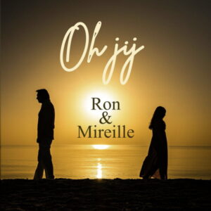 Ron en Mireille - Oh Jij  CS